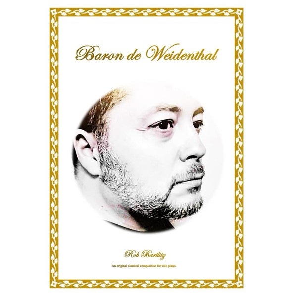 Baron de Weidenthal: An original classical composition for solo piano.