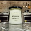 Smells Like Its Not Your Problem Anymore | Funny Candle