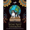 Springer Spaniel Colouring Book: Fun Springer Spaniel Colouring Book for