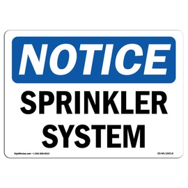 OSHA Notice Sign - Sprinkler System | Vinyl Label Decal | Protect Your Business, Construction Site, Warehouse & Shop Area | Made in The USA