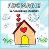 ABC MAGIC: A COLOURING JOURNEY