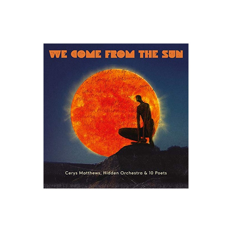 We Come From The Sun