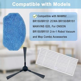 Replacement Parts Compatible for MAMNV BR151 BR150,ZCWA BR150 BR151,MANVINS G20,ONSON BR150 BR151,for Kilgone G20,2-in-1 Robot Vacuum and Mop Combo Accessories,4 Filters,4 Mop Pads,6 Side Brushes