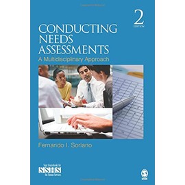 Conducting Needs Assessments: A Multidisciplinary Approach (SAGE Human Services Guides)