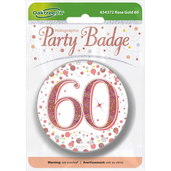 OakTree 3" Badge 60th Birthday Sparkling Fizz Rose Gold Holographic