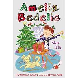 Amelia Bedelia Special Edition Holiday Chapter Book #1: Amelia Bedelia Wraps It Up (Amelia Bedelia Special Edition Holiday, 1)
