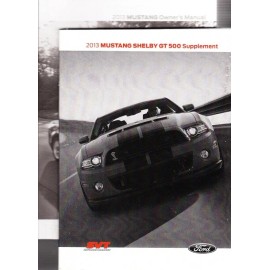 2013 Ford Mustang Shelby OEM Factory Owner's Owners Owner Manual DR3J19A321AAS
