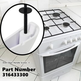 316433300 Screw for Range Oven Door Handle Black Metal Screw Compatible with Frigidaire, Kenmore, Electrolux Range Oven Kitchen Appliance Parts (2PACK)