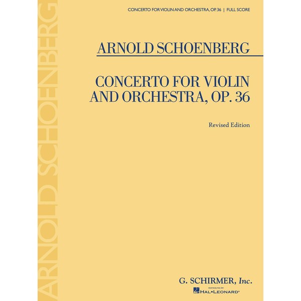 Concerto for Violin and Orchestra, Op. 36: Full Score (Revised