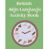 British Sign Language Activity Book