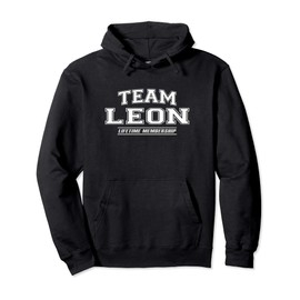 Team Leon | Proud Family Surname, Last Name Gift Pullover Hoodie