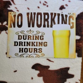 Unbranded No Working During Drinking Hours Tin Sign Door Home Wall Decor Metal
