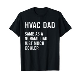 HVAC Dad Definition Funny HVAC Technician T-Shirt