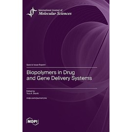 Biopolymers in Drug and Gene Delivery Systems