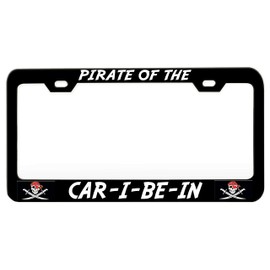 Custom Brother - Pirate of The CAR I BE in Pirates Black Steel Metal License Plate Frame Auto Car SUV Tag Holder, H3