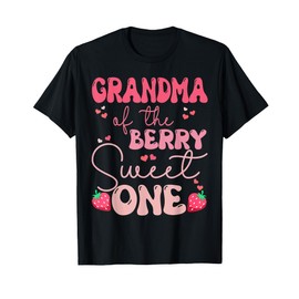 Grandma of The Berry First Birthday of Girl Strawberry T-Shirt
