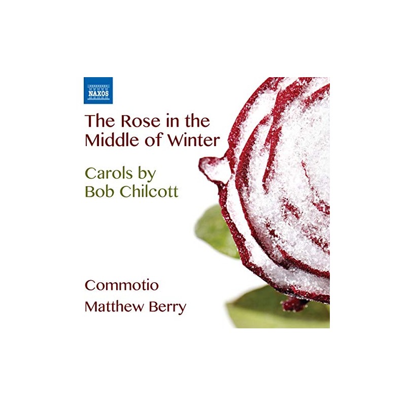 Chilcott: Rose In Winter