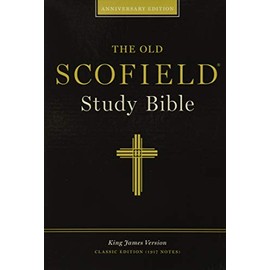 The Old ScofieldÂ® Study Bible, KJV, Classic Edition