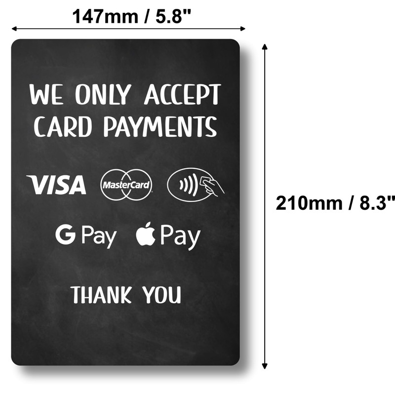 We Only Accept Card Payments Freestanding Sign | Wooden base