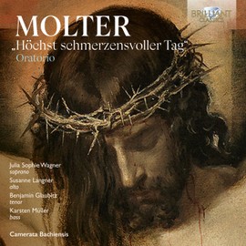 Molter: Oratorio "Höchst schmerzensvoller Tag"