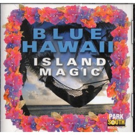 Blue Hawaii: Island Magic