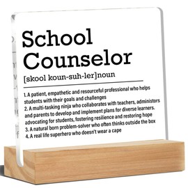 School Counselor Gifts, School Psychologist Appreciation Gifts, Guidance Counsellor Gift, School Counselor Definition Acrylic Desk Plaque Sign Home Office Decoration 4 x 4 Inches