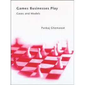 Games Businesses Play: Cases and Models (Mit Press)