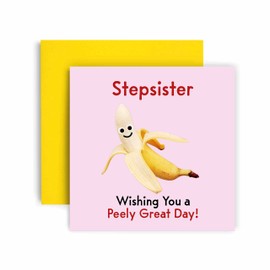 Huxters Birthday Cards for Women – Peely Great Banana Step-Sister Happy Birthday Card for Birthday, Mother’s Day – Sister Birthday Card with Lovely Pink Envelope – Funny Birthday Card (Step Sister)
