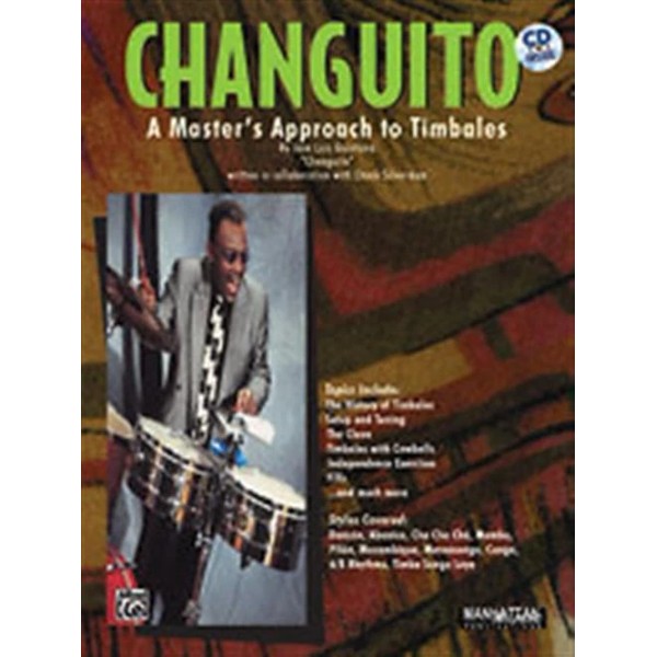 Changuito: A Master's Approach to Timbales by Changuito (José Luis