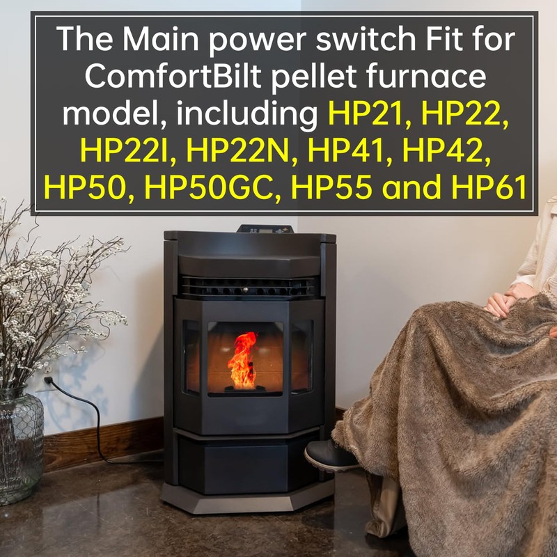 Main Power Switch Fit for ComfortBilt Pellet Stoves, Compatible with