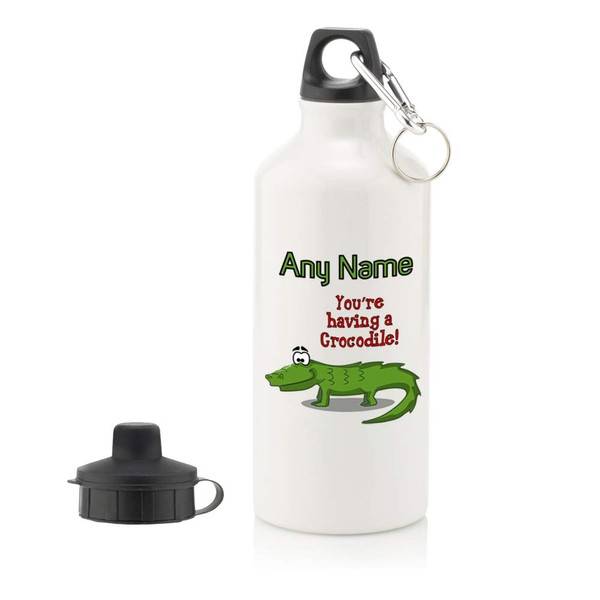 Personalised Gift - You Are Having a Croco 400ml Water