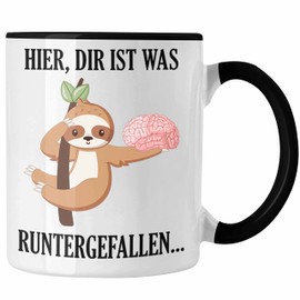 Trendation - Dir Ist Was Runtergefallen Tasse Spruch Witzig Humor Faultier Sprüche Tasse für Frauen Männer (Schwarz)