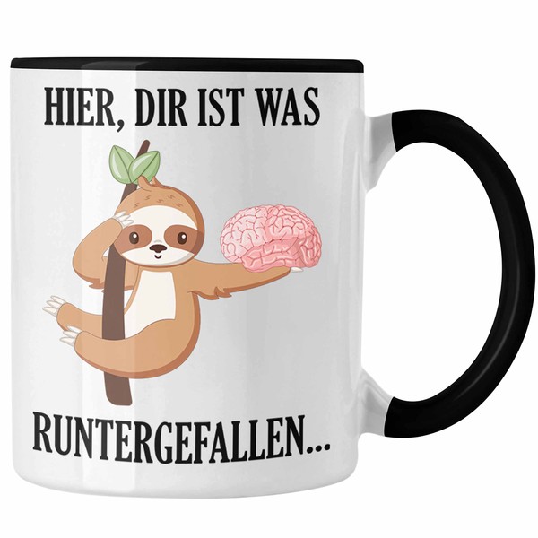 Trendation - Dir Ist Was Runtergefallen Tasse Spruch Witzig Humor