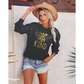 KIMSOONG Bee Kind T Shirt Be kind Sweatshirt Women Funny Inspirational Lightweight Blouse Dark Grey