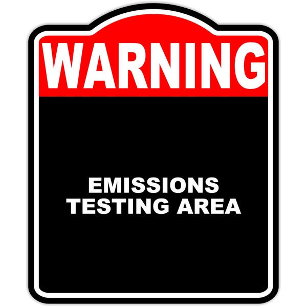 Emissions Testing Area Warning Red Black Aluminum Composite Sign 20