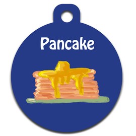 Funny Dog Cat Pet ID Tag - "Pancake" - Personalize Colors and Add Contact Info to The Back