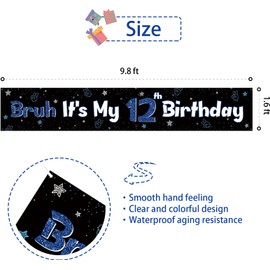 Bruh It's My 12th Birthday Banner - Boy Happy 12th Birthday Yard Sign - Twelve Backdrop - 12 Years Old Bday Party Yard Banner Outdoor & Indoor Party Decor