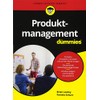 Produktmanagement für Dummies