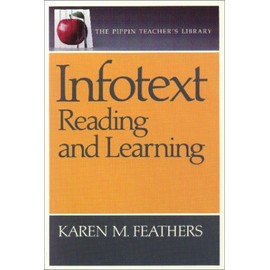 Infotext: Reading & Learning (The Pippin Teacher's Library)