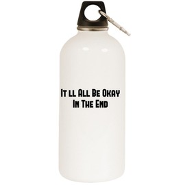 Los Drinkware Hermanos It'll All Be Okay in The End - White Water Bottle with Carabiner 20oz