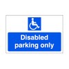 Disabled parking only - parking sign - disable signage -