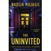 The Uninvited: A Psychological Thriller