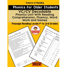 VC/CV Decodable Phonics Unit With Reading Comprehension, Fluency, Word Work and Games: Literacy for Older Students and Adults