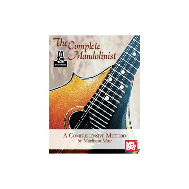 The Complete Mandolinist: A Comprehensive Method