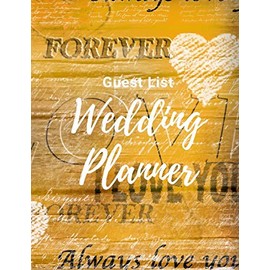 Guest List Wedding Planner: The prefect rustic distressed notebook to track addresses, RSVP's, Invitations, Thank You Cards and number attending.