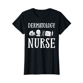 Womens Dermatology Skin Care Nurse Medical Assistant T-Shirt