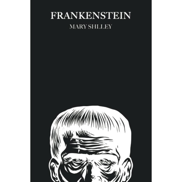 Frankenstein: 1831 Edition