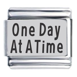 One Day at a Time Laser Italian Charm