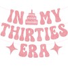 In My Thirties Era Glitter Banner for Her Him 30th