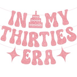 In My Thirties Era Glitter Banner for Her Him 30th Birthday Party Decorations, Pre-Strung Rose Gold Happy Birthday Banner, 30th Birthday Gifts for Women Eras Tour Party Decorations